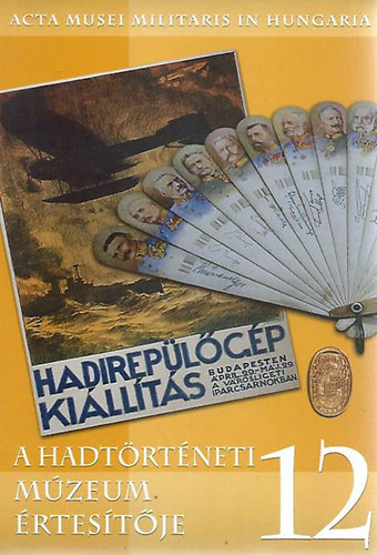 A Hadt�rt�neti M�zeum �rtes�t�je 12.