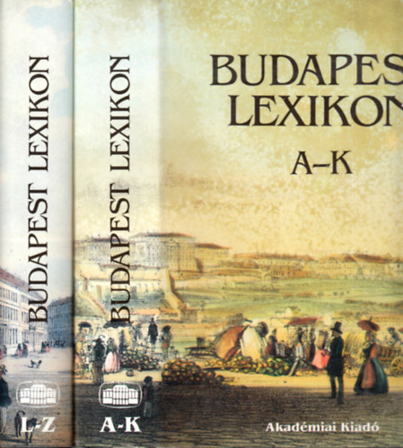 Budapest lexikon I-II. - A-K - L-Z