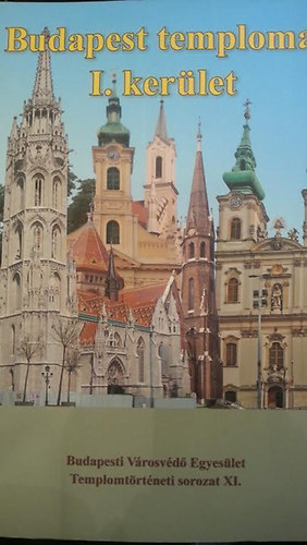 Budapest templomai I. kerlet