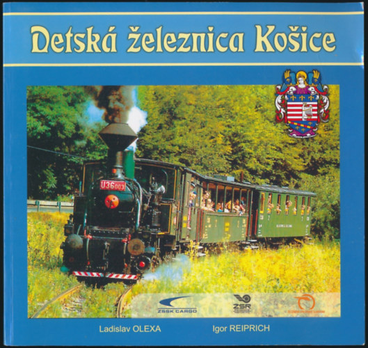 Detsk Zeleznica Kosice - A Kosice-i gyermekvast