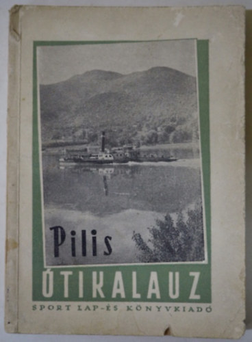 Dr. Mezei Istvn - Lajos Ferenc - Pilis tikalauz (trkppel, 1957)