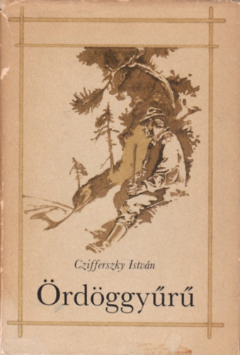 rdggyr - Vadszelbeszlsek (Balogh Pter rajzaival)