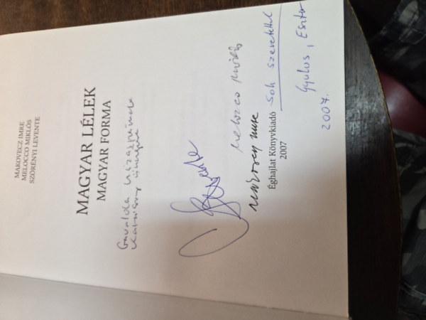 Magyar l�lek, Magyar forma (3x dedik�lt)