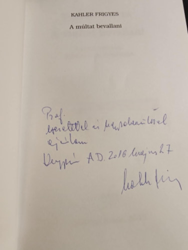 Kahler Frigyes - A m�ltat bevallani
