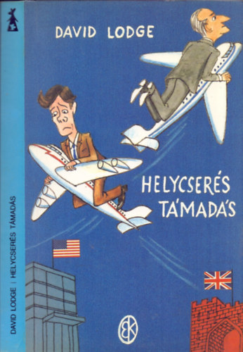 David Lodge - Helycserés támadás (Kaján Tibor illusztrációival)
