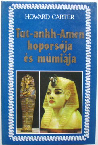 Tut-Ankh-Amen kopors�ja �s m�mi�ja  + Tut-Ankh-Amen s�rja