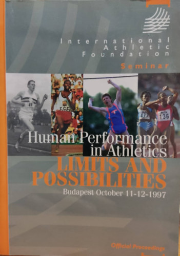 Nick Davies - IAF Seminar: Human Performance in Athletics - Limits and Possibilities Budapest October 11-12-1997