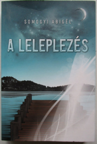 A leleplezs