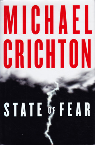 Michael Chrichton - State of Fear