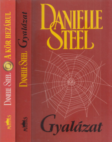 Danielle Steel - 2db m - A kr bezrul + Gyalzat