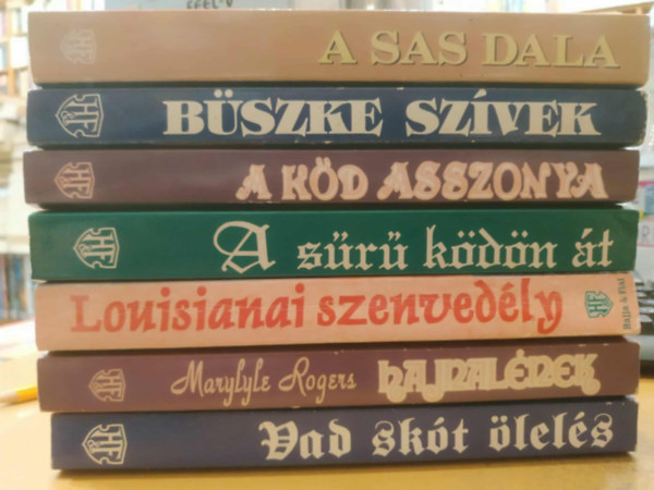 7 db romantikus: A sas dala; A sr kdn t; A kd asszonya; Bszke szvek; Louisianai szenvedly; Hajnalnek; Vad skt lels