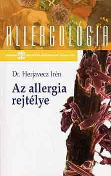 Az allergia rejtlye (allergolgia)