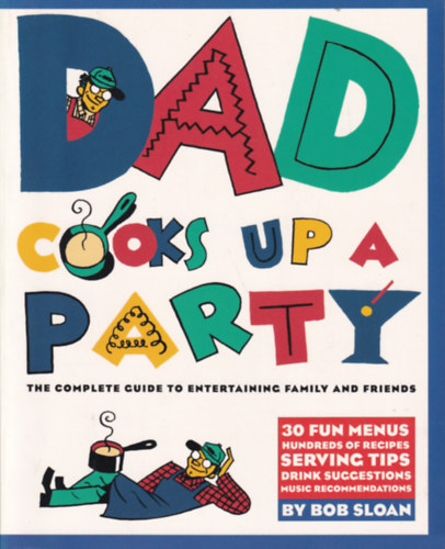 Dad Cooks Up a Party