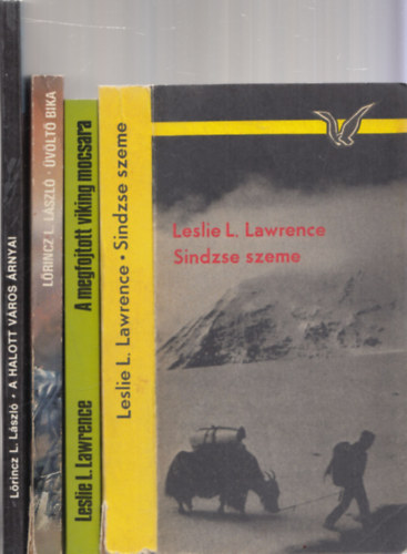 4db Leslie L. Lawrence/Lrincz L. Lszl regny - Sindzse szeme + A megfojtott viking mocsara + vlt Bika (Galaktika fantasztikus knyvek) + A halott vros rnyai