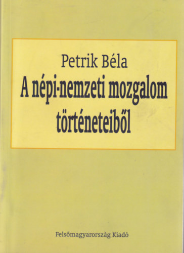 A n�pi-nemzeti mozgalom t�rt�neteib�l