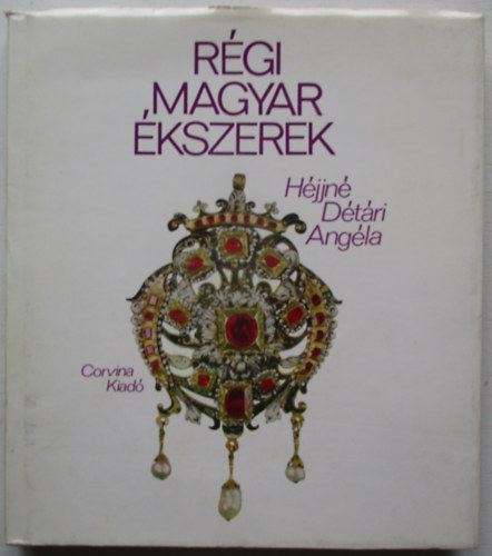 Rgi magyar kszerek