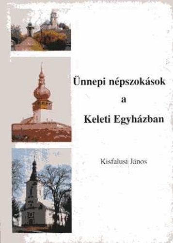 nnepi npszoksok a Keleti Egyhzban