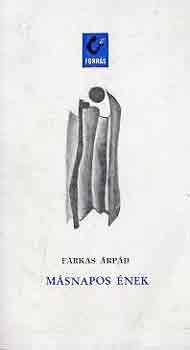 Farkas �rp�d - M�snapos �nek