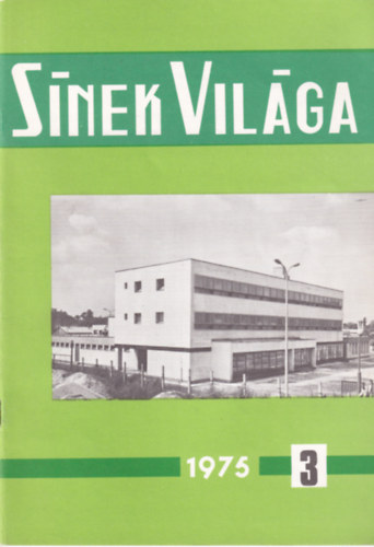 Snek vilga 1975. 3. - XVIII. vfolyam 3. szm