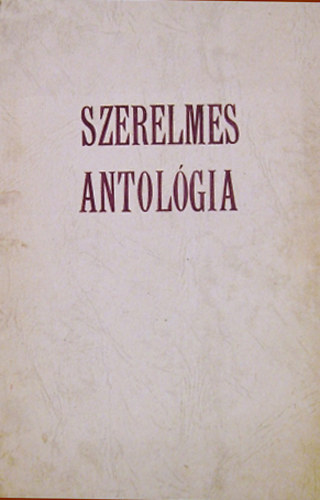 Szerelmes antol�gia