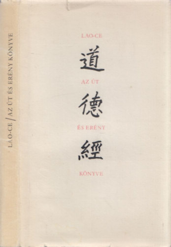 Lao-Ce - Az t s Erny knyve (Tao Te king)