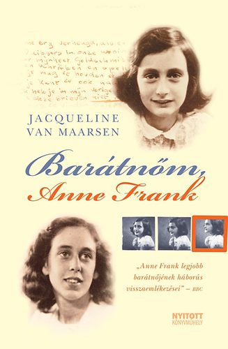 Jacqueline van Maarsen - Barátnőm, Anne Frank