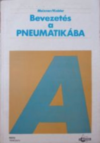 Bevezet�s a pneumatik�ba