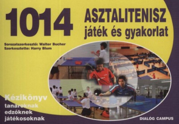 1014 Asztalitenisz jtk s gyakorlat