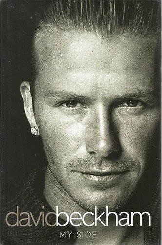 Tom Watt - David Beckham: My Side
