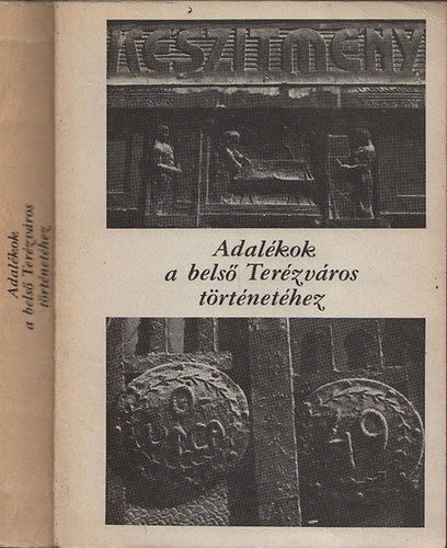 Bern�th-Heinrich  (Szerk.) - Adal�kok a bels� Ter�zv�ros t�rt�net�hez