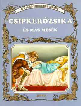 Csipker�zsika �s m�s mes�k