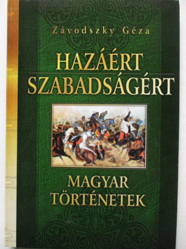 Hazrt, szabadsgrt (Magyar trtnetek)