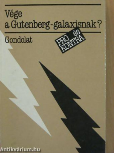 Marshall McLuhan FORDT Halsz Lszl - Vge a Gutenberg-galaxisnak? - 	Pro s kontra