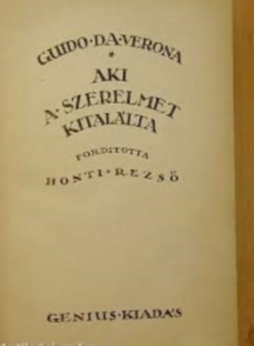 Aki a szerelmet kitallta