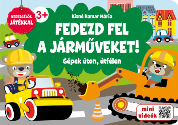 Fedezd fel a j�rm�veket!
