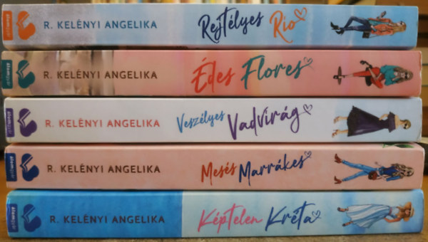 5 db R. Kel�nyi Angelika, Caroline Wood sorozat: Rejt�lyes Rio + �des Flores + Vesz�lyes vadvir�g + Mes�s Marr�kes + K�ptelen kr�ta