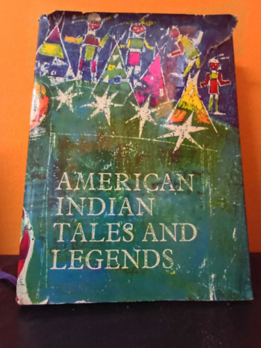 Vladimir Hulpach - American Indian Tales and Legends / Amerikai indi�n mes�k �s legend�k