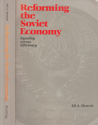 Reforming the Soviet Economy (Equality versus Efficiency)