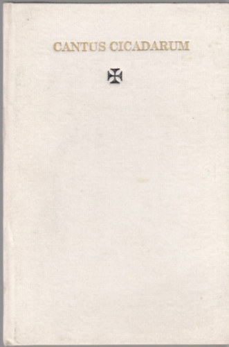 Cantus Cicadarum 1955-1988