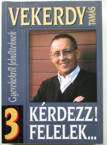 Vekerdy Tam�s - K�rdezz!Felelek...3.