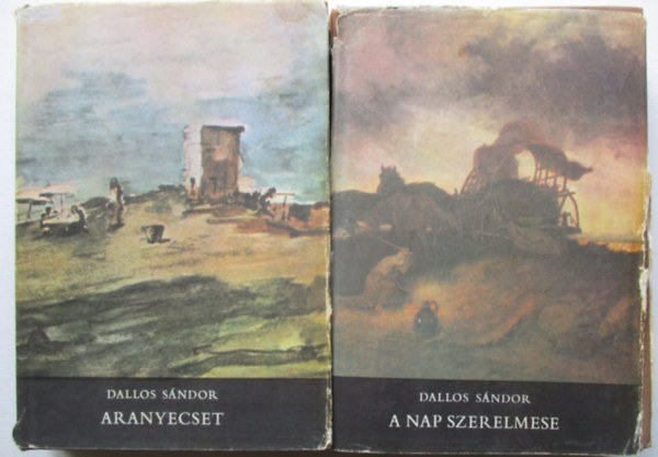 Csikós Lászlóné Dallos Sándor (szerk.) - Aranyecset / A nap szerelmese (Munkácsy Mihály életregénye 1-2.)