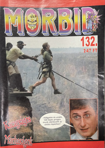 Morbid magazin 132. sz�m - 2007. okt�ber