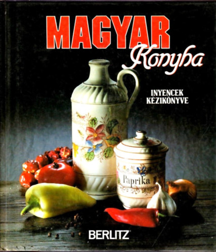 Magyar konyha (nyencek kziknyve)