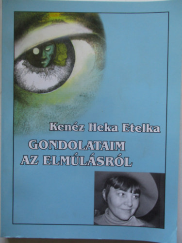 Gondolataim az elmlsrl