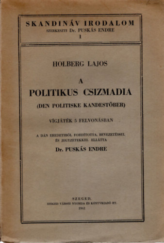 Holberg Lajos - A politikus csizmadia- Skandinv irodalom