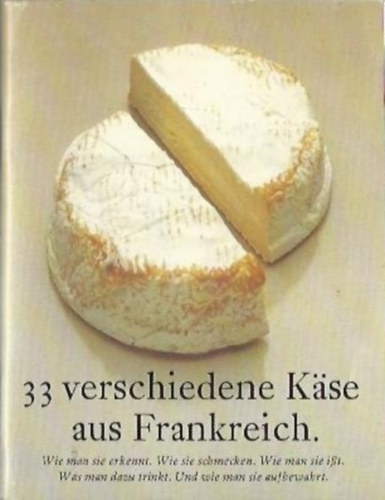 33 verschiedene K�se aus Frankreich
