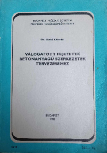 Vlogatott fejezetek betonanyag szerkezetek tervezshez