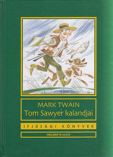 Tom Sawyer kalandjai