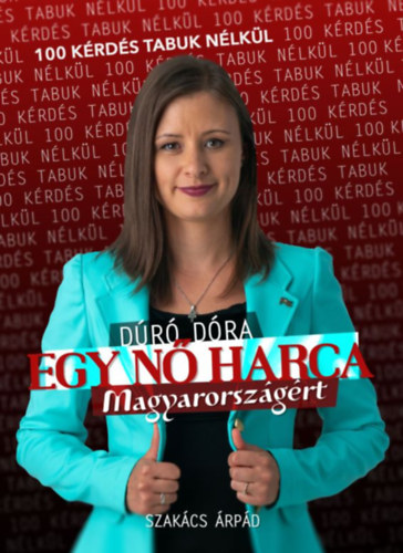 Egy n� harca Magyarorsz�g�rt