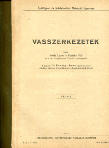 Vasszerkezetek s Alapozs (2 db kzirat, jegyzet)